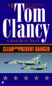 Descargar Clear and Present Danger (A Jack Ryan Novel, Book 5) pdf, epub, ebook