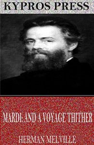 Descargar Mardi: and a Voyage Thither (English Edition) pdf, epub, ebook