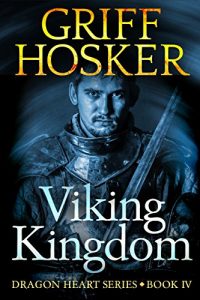 Descargar Viking Kingdom (Dragonheart Book 4) (English Edition) pdf, epub, ebook