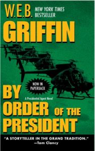 Descargar By Order of the President (A Presidential Agent Novel) pdf, epub, ebook