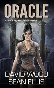 Descargar Oracle: A Jade Ihara Adventure (Jade Ihara Adventures Book 1) (English Edition) pdf, epub, ebook