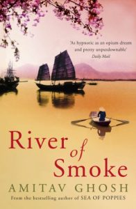 Descargar River of Smoke: Ibis Trilogy Book 2 pdf, epub, ebook