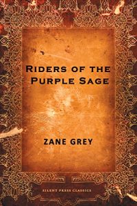 Descargar Riders of the Purple Sage pdf, epub, ebook