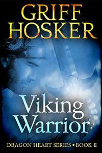 Descargar Viking Warrior (Dragonheart Book 2) (English Edition) pdf, epub, ebook
