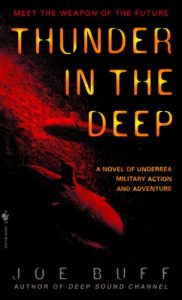 Descargar Thunder in the Deep: A Novel of Undersea Military Action and Adventure pdf, epub, ebook