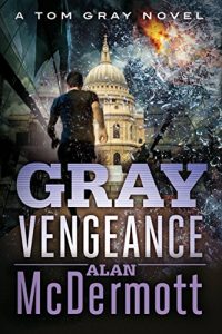 Descargar Gray Vengeance (A Tom Gray Novel Book 5) (English Edition) pdf, epub, ebook