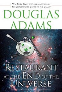 Descargar The Restaurant at the End of the Universe (Hitchhiker’s Guide to the Galaxy) pdf, epub, ebook