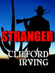 Descargar STRANGER – An Epic Novel of the West (English Edition) pdf, epub, ebook