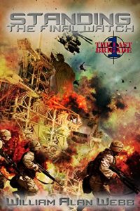 Descargar Standing the Final Watch (The Last Brigade Book 1) (English Edition) pdf, epub, ebook