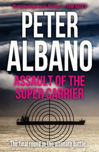 Descargar Assault of the Super Carrier (Seventh Carrier Series Book 11) (English Edition) pdf, epub, ebook
