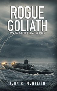 Descargar Rogue Goliath (Rogue Submarine Book 7) (English Edition) pdf, epub, ebook