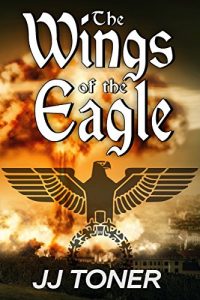 Descargar The Wings of the Eagle (WW2 spy thriller): Black Orchestra book 2 (The Black Orchestra) (English Edition) pdf, epub, ebook