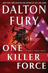 Descargar One Killer Force: A Delta Force Novel pdf, epub, ebook