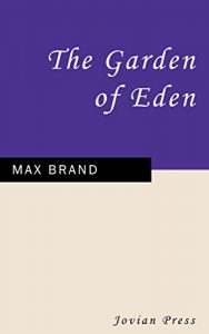Descargar The Garden of Eden (English Edition) pdf, epub, ebook