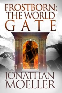 Descargar Frostborn: The World Gate (Frostborn #9) (English Edition) pdf, epub, ebook