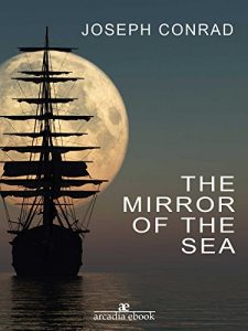 Descargar The Mirror of the Sea pdf, epub, ebook