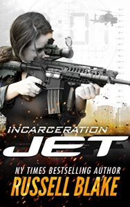 Descargar JET – Incarceration: (Volume 10) (English Edition) pdf, epub, ebook