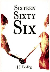 Descargar Sixteen Sixty-Six (English Edition) pdf, epub, ebook