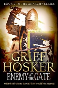 Descargar Enemy at the Gate (The Anarchy Book 9) (English Edition) pdf, epub, ebook