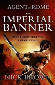 Descargar The Imperial Banner: Agent of Rome 2 pdf, epub, ebook