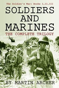 Descargar The Soldier’s War Trilogy: Action-packed military fiction that will delight the fans of Dale Brown, Tom Clancy, Harold Coyle, Robert Conroy, and Phillip … about a soldier at war.) (English Edition) pdf, epub, ebook
