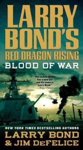 Descargar Larry Bond’s Red Dragon Rising: Blood of War pdf, epub, ebook