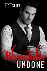 Descargar Blyssfully Undone (Book 3) (The Blyss Trilogy 1) (English Edition) pdf, epub, ebook