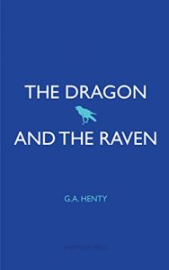 Descargar The Dragon and the Raven (English Edition) pdf, epub, ebook