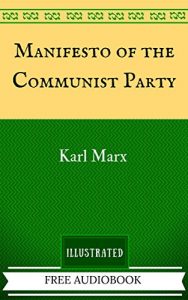 Descargar Manifesto of the Communist Party: The Original Classics – Illustrated (English Edition) pdf, epub, ebook