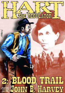 Descargar Blood Trail (A Hart the Regulator Western Book 2) (English Edition) pdf, epub, ebook
