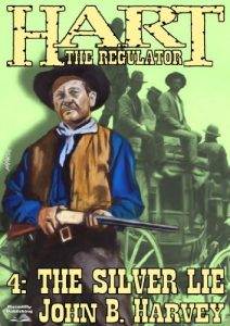 Descargar The Silver Lie (A Hart the Regulator Western) (English Edition) pdf, epub, ebook