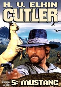 Descargar Mustang (A John Cutler Western Book 5) (English Edition) pdf, epub, ebook