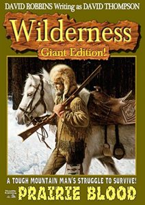 Descargar Prairie Blood (A Wilderness Giant Western Book 3) (English Edition) pdf, epub, ebook