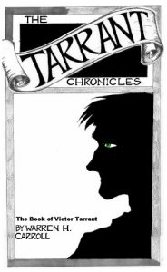 Descargar The Book of Victor Tarrant (2nd Edition) (The Tarrant Chronicles 1) (English Edition) pdf, epub, ebook