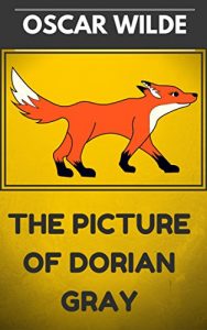 Descargar The Picture of Dorian Gray: By Oscar Wilde  & Illustrated (English Edition) pdf, epub, ebook