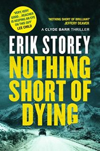 Descargar Nothing Short of Dying: A Clyde Barr Thriller (English Edition) pdf, epub, ebook
