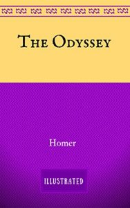 Descargar The Odyssey: By Homer – Illustrated (English Edition) pdf, epub, ebook