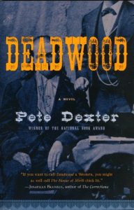 Descargar Deadwood (Vintage Contemporaries) pdf, epub, ebook