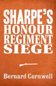 Descargar Sharpe 3-Book Collection 6: Sharpe’s Honour, Sharpe’s Regiment, Sharpe’s Siege (Sharpe Series) pdf, epub, ebook