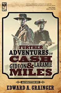 Descargar Further Adventures of Cash Laramie and Gideon Miles (Cash Laramie & Gideon Miles Series Book 9) (English Edition) pdf, epub, ebook