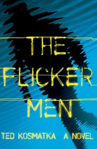 Descargar The Flicker Men: A Novel pdf, epub, ebook