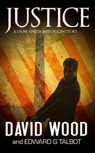 Descargar Justice: A Dane and Bones Origins Story (Dane Maddock Origins Book 8) (English Edition) pdf, epub, ebook
