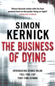 Descargar The Business Of Dying: (Dennis Milne 1) pdf, epub, ebook
