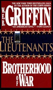 Descargar The Lieutenants: The Lieutenants 8 (Brotherhood of War) pdf, epub, ebook
