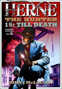 Descargar Till Death (A Herne the Hunter Western Book 15) (English Edition) pdf, epub, ebook
