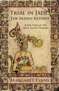 Descargar Trial in Jade: The Mayan Return (Maya Earth Trilogy Book 2) (English Edition) pdf, epub, ebook