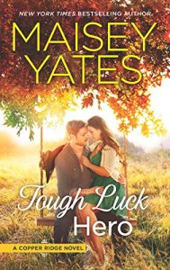 Descargar Tough Luck Hero (Copper Ridge, Book 6) pdf, epub, ebook