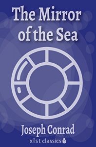 Descargar The Mirror of the Sea (Xist Classics) pdf, epub, ebook