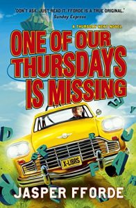 Descargar One of our Thursdays is Missing: Thursday Next Book 6 pdf, epub, ebook
