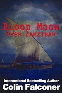 Descargar Blood Moon Over Zanzibar (English Edition) pdf, epub, ebook
